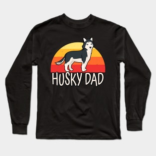 Husky Dad Retro Siberian Huskies Dog Owner Pet Long Sleeve T-Shirt